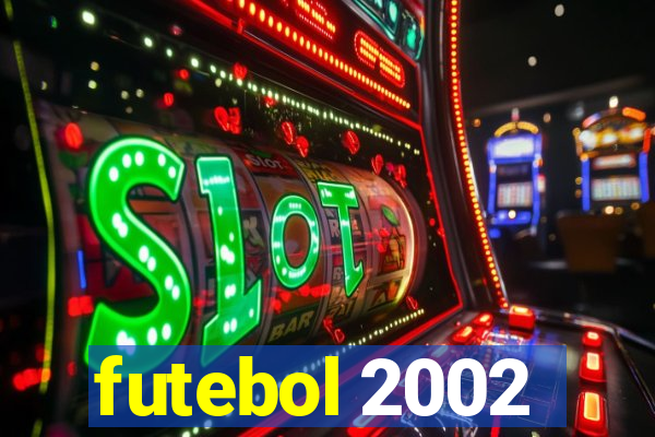 futebol 2002